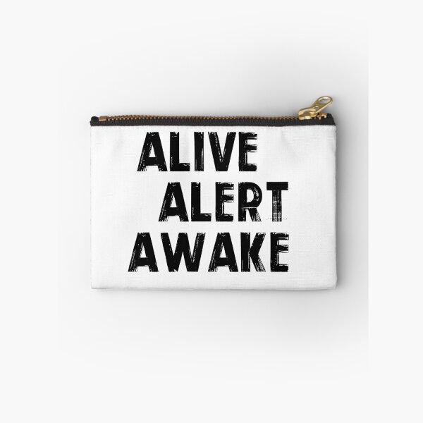 Item preview, Alive, Alert, Awake (Vivo, Alerta, Despierta) designed and sold by Vikymonkey.