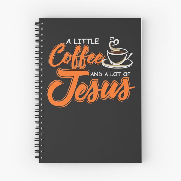 Item preview, A little coffee and a whole lot of Jesus Christian 3 designed and sold by hadleydesigns.