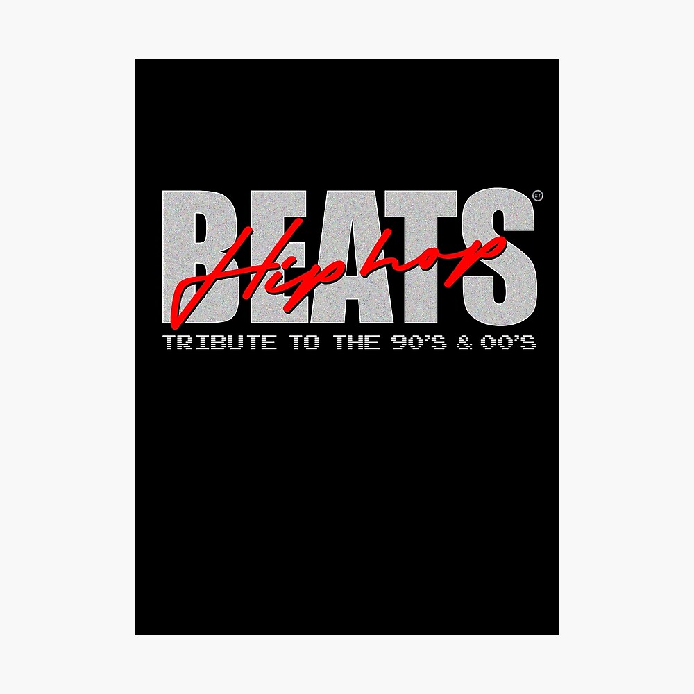 Udsigt dårligt karakter Hip hop BEATS - Tribute to the 90s & 00s" Poster for Sale by ElmonBro |  Redbubble