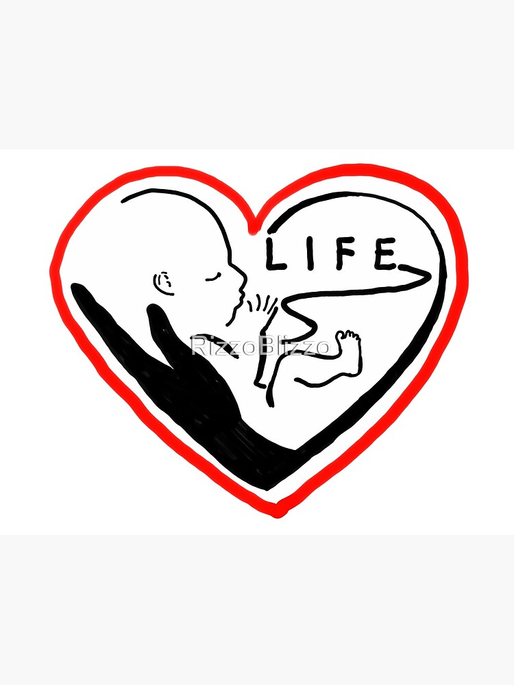 "ProLife" Art Print for Sale by RizzoBlizzo Redbubble