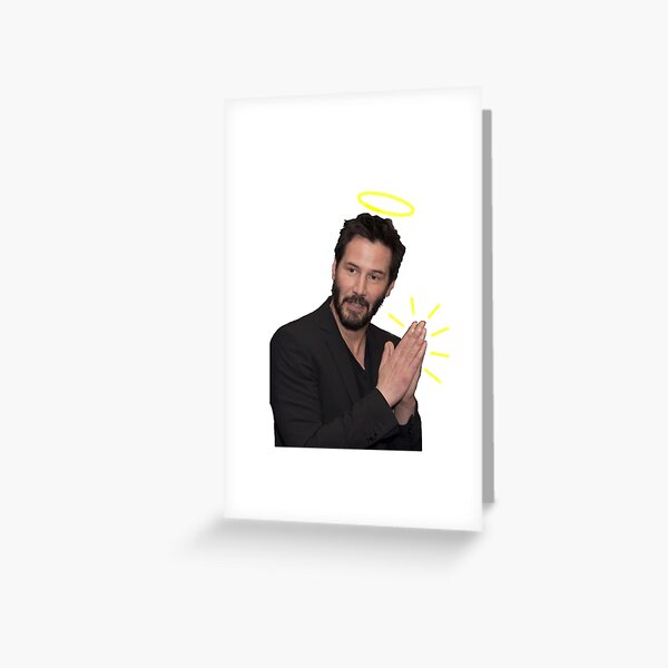 Praying Keanu Greeting Card