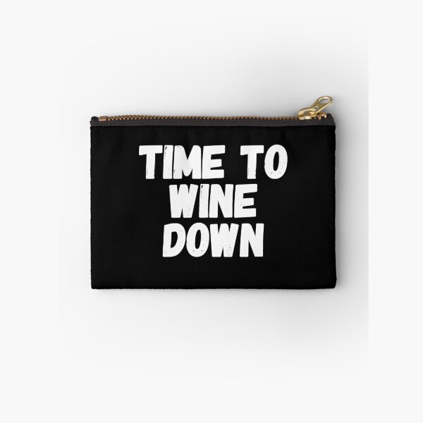 Item preview, Time to Wine Down - wine lover designed and sold by Captain Mood.