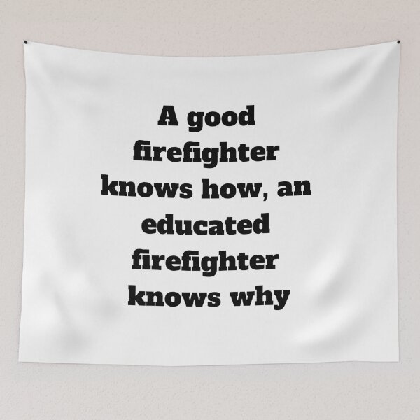 Item preview, Firefighters know why designed and sold by mederDESIGNS.