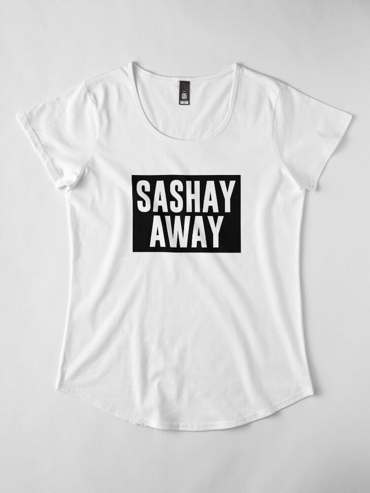 sashay away shirt