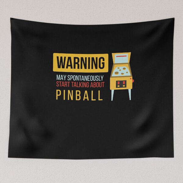 Item preview, Warning May Spontaneously Talking About Pinball designed and sold by MooonTees.