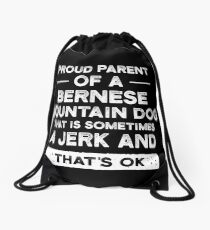 Proud Parent Of A Bernese Mountain Dog, Bernese Mountain Dog Mom, Bernese Mountain Dog Dad Drawstring Bag