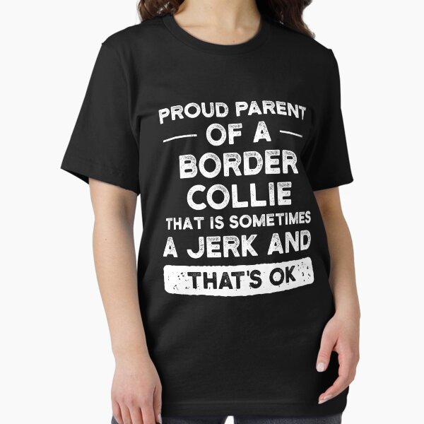 Vista previa del artículo con la obra «Orgulloso padre de un border collie, mamá border collie, papá border collie», diseñado y vendido por UneDesigns.