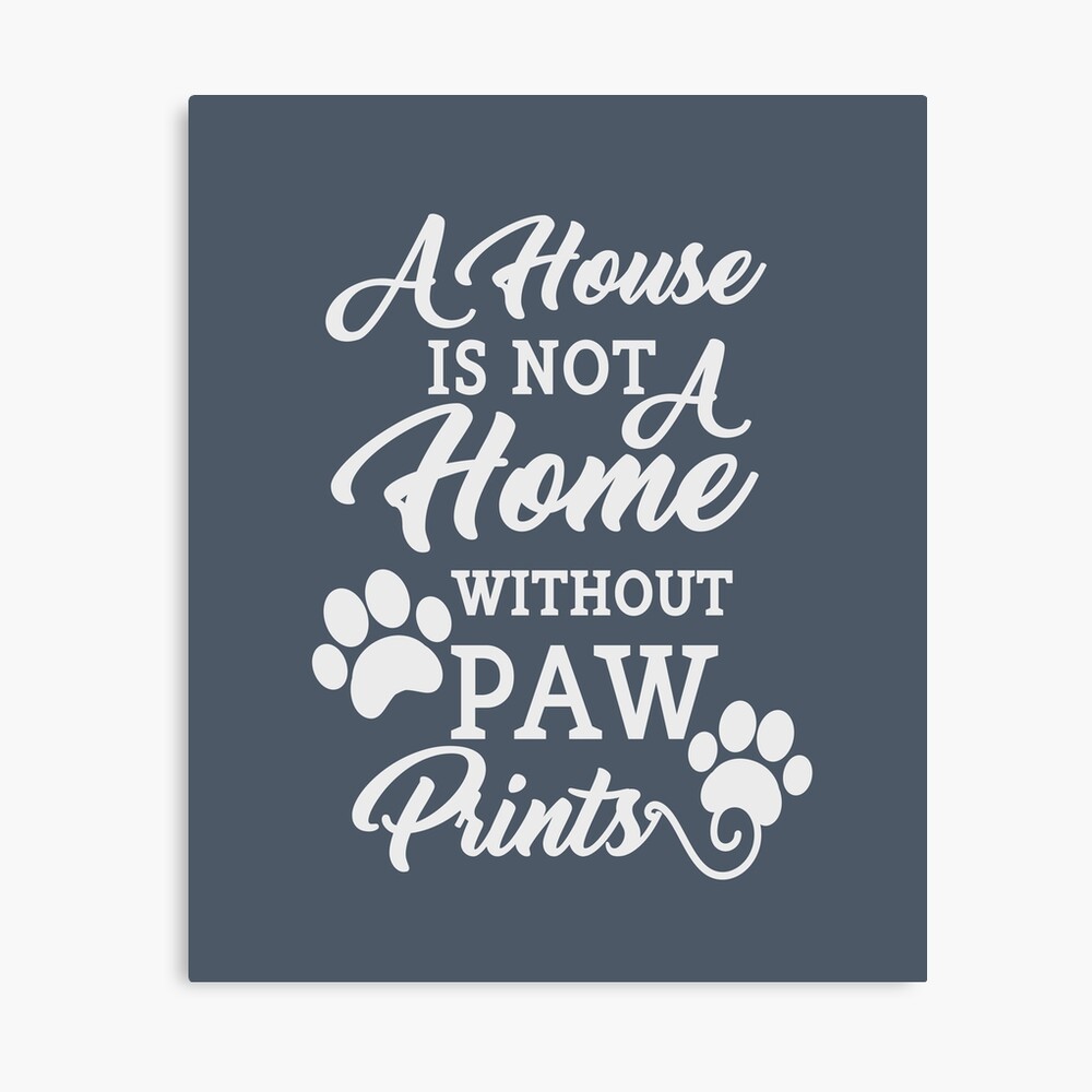 A House Is Not A Home With A Dog Printed T Shirt For Dog Lover In Mumbai.
