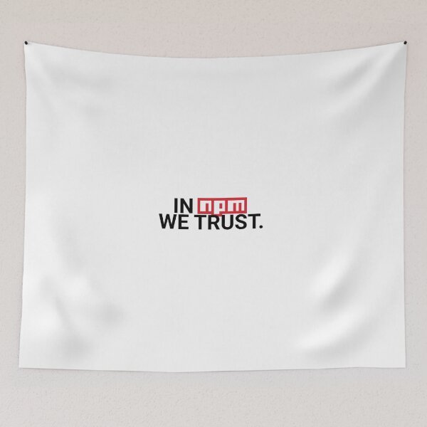 Item preview, In npm we trust designed and sold by ienjoydogs.