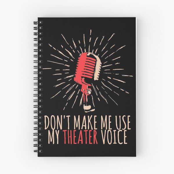 Item preview, Don't Make Me Use My Theater Voice designed and sold by Basti09.