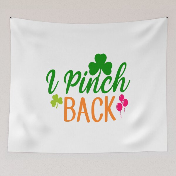 Item preview, I Pinch Back St. Patrick's Day Tee designed and sold by Oles Bielienkyi.