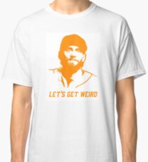 "Let's Get Weird" - Hunter Pence Classic T-Shirt