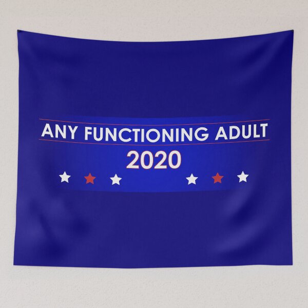 Item preview, Any Functioning Adult 2020 Sticker - Elections Anyone But Trump Merch designed and sold by Halla-Merch.