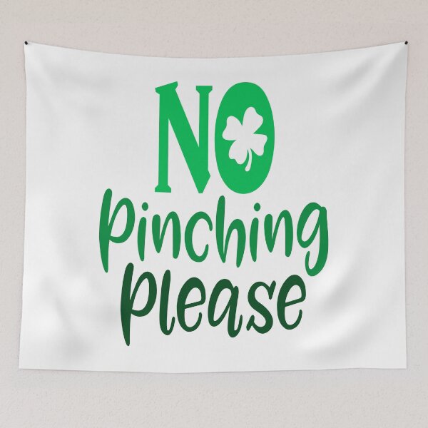 Item preview, No Pinching Please St. Patrick's Day Tee designed and sold by Oles Bielienkyi.