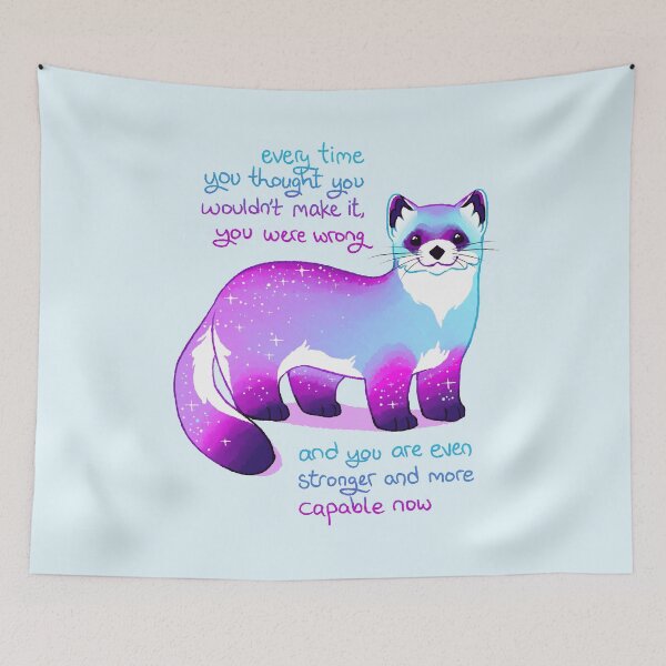 Item preview, "Every Time You Thought You Wouldn't Make it, You Were Wrong" Black Footed Ferret designed and sold by thelatestkate.