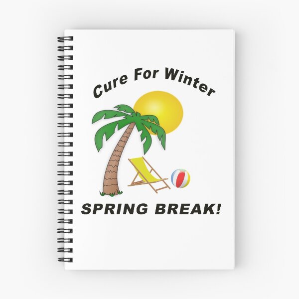 Item preview, CURE FOR WINTER - SPRING BREAK! designed and sold by BWBConcepts.