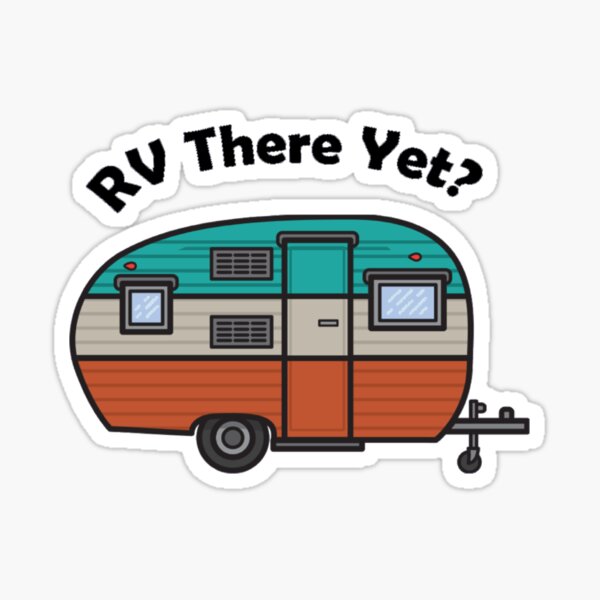 Funny Rv Stickers Redbubble