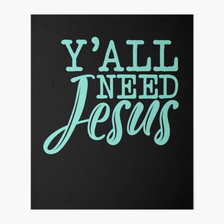 Yall need Jesus Christian Funny For Girl Boy Teen' Water Bottle