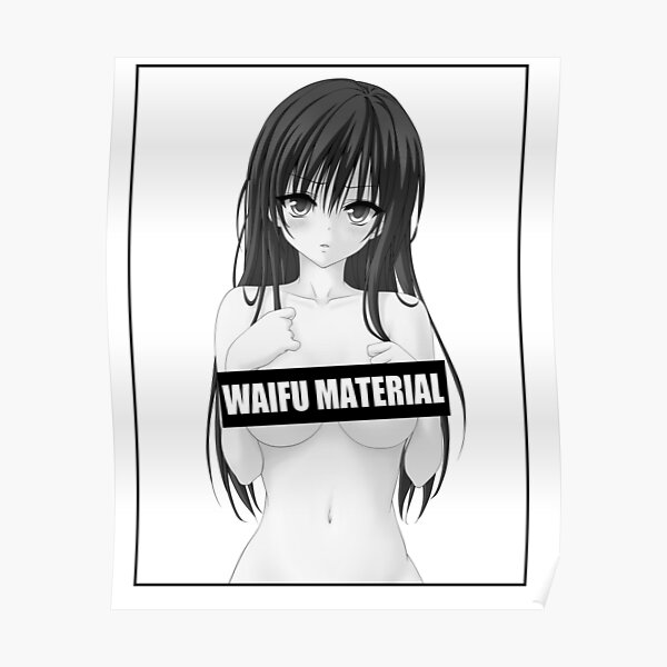Anime Waifu Material Póster