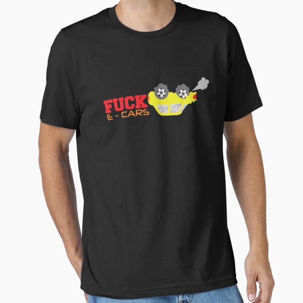 Stupid electric cars Essential T-Shirt