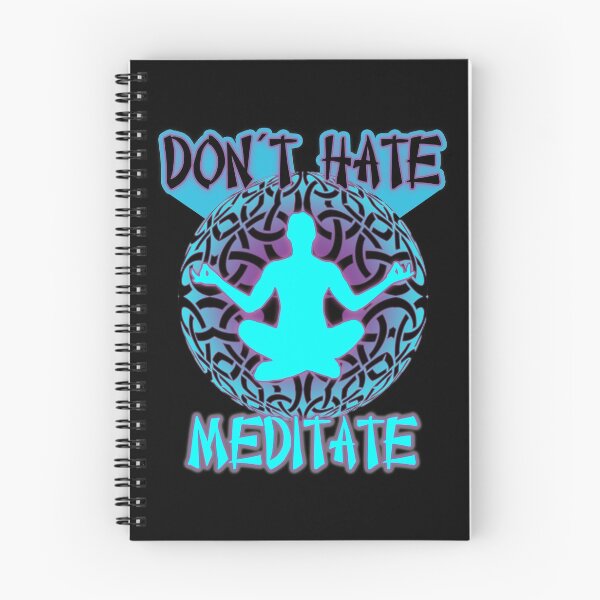 Item preview, Do not hate, meditate designed and sold by Amazing Designs.