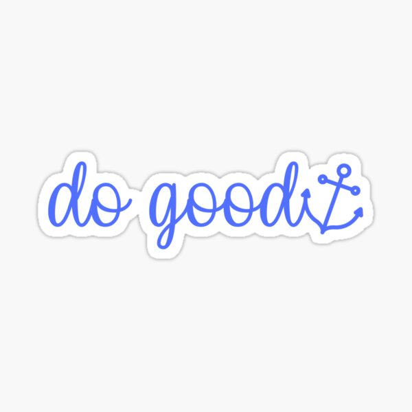 Delta Gamma - Do Good Sticker