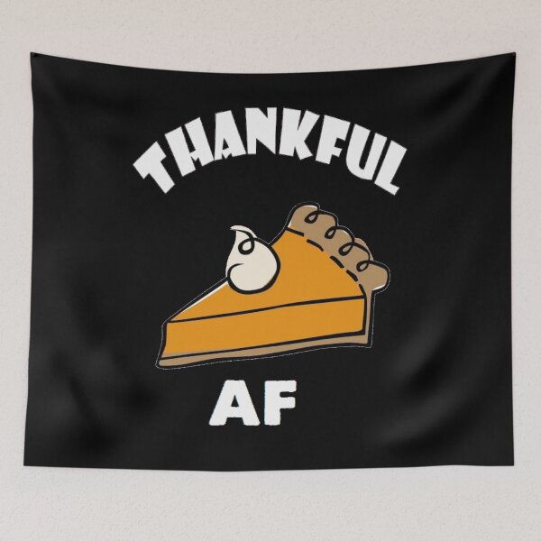 Item preview, Funny "Thanksgiving' T-Shirt Thankful AF Pumpkin Pie Shirt designed and sold by rieriecoils1.