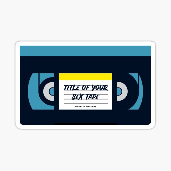 Item preview, Brooklyn 99 Sex Tape designed and sold by Free-Range Chicken.