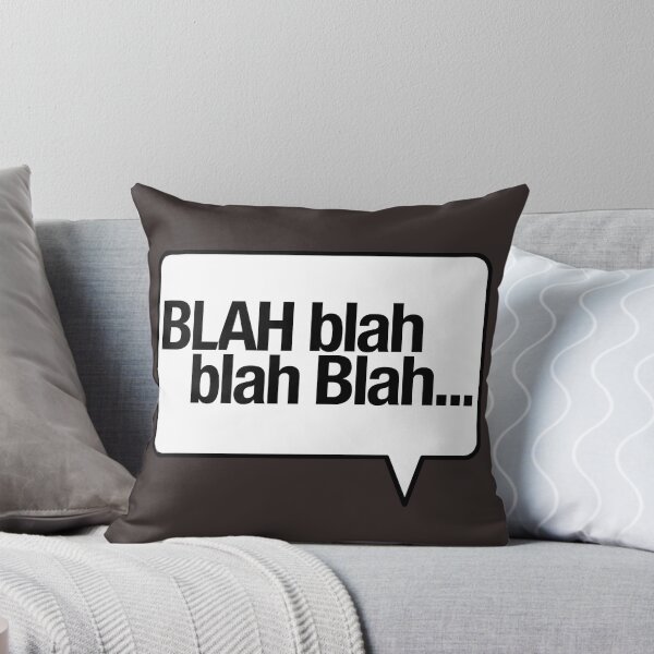 Item preview, BLAH Blah Blah - White designed and sold by cpinteractive.