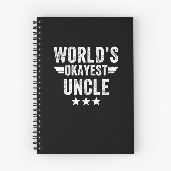 Item preview, World's okayest Uncle - funny uncle designed and sold by Captain Mood.