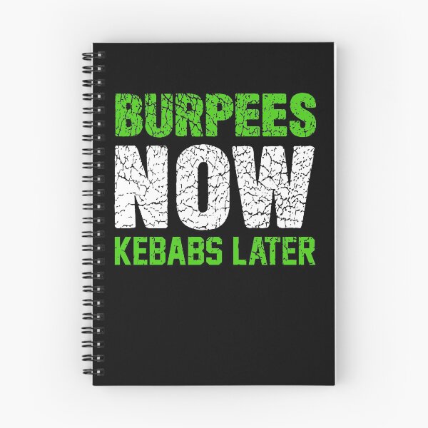 Item preview, Burpees Now Kebabs Later designed and sold by hadicazvysavaca.