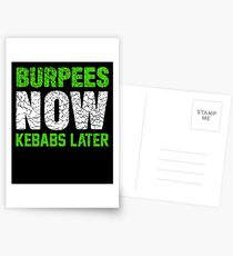 Burpees jetzt Kebabs später Postkarten