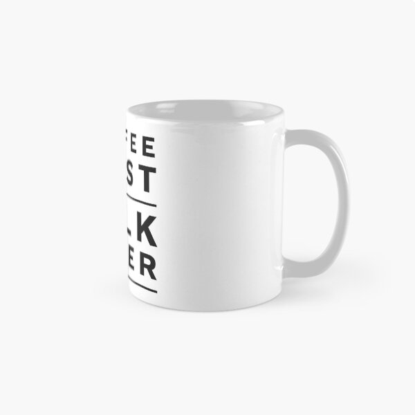 Item preview, Coffee First Talk Later  designed and sold by noveltytshirts.