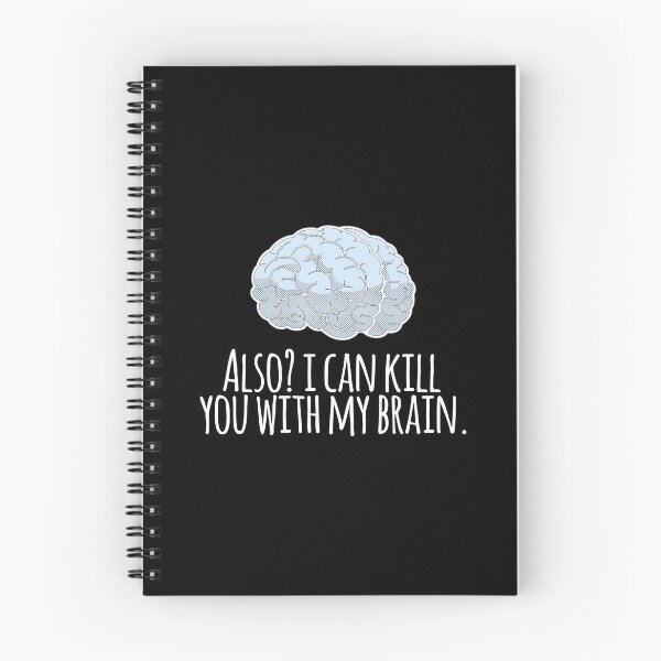 Item preview, Also? I can kill you with my brain. designed and sold by heroics.