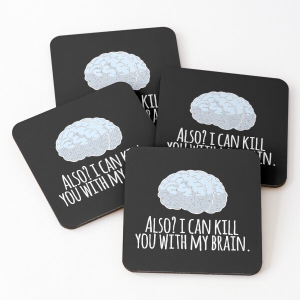 Item preview, Also? I can kill you with my brain. designed and sold by heroics.
