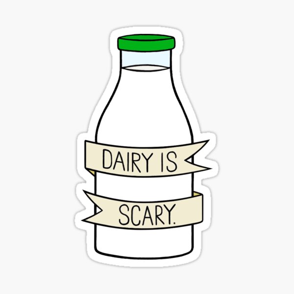 Dairy Is Scary Gifts & Merchandise Redbubble