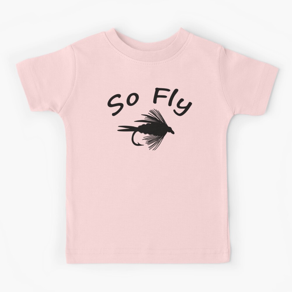So Fly - Fly Fishing T-shirt Kids T-Shirt for Sale by Marcia Rubin