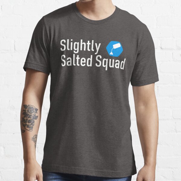Item preview, Slightly Salted Squad designed and sold by Mobius Tees.