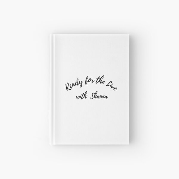 Ready for The Live 2 Hardcover Journal