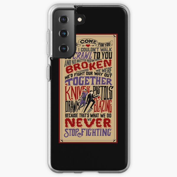 Knives Drawn Pistols Blazing Quote Samsung Galaxy Soft Case