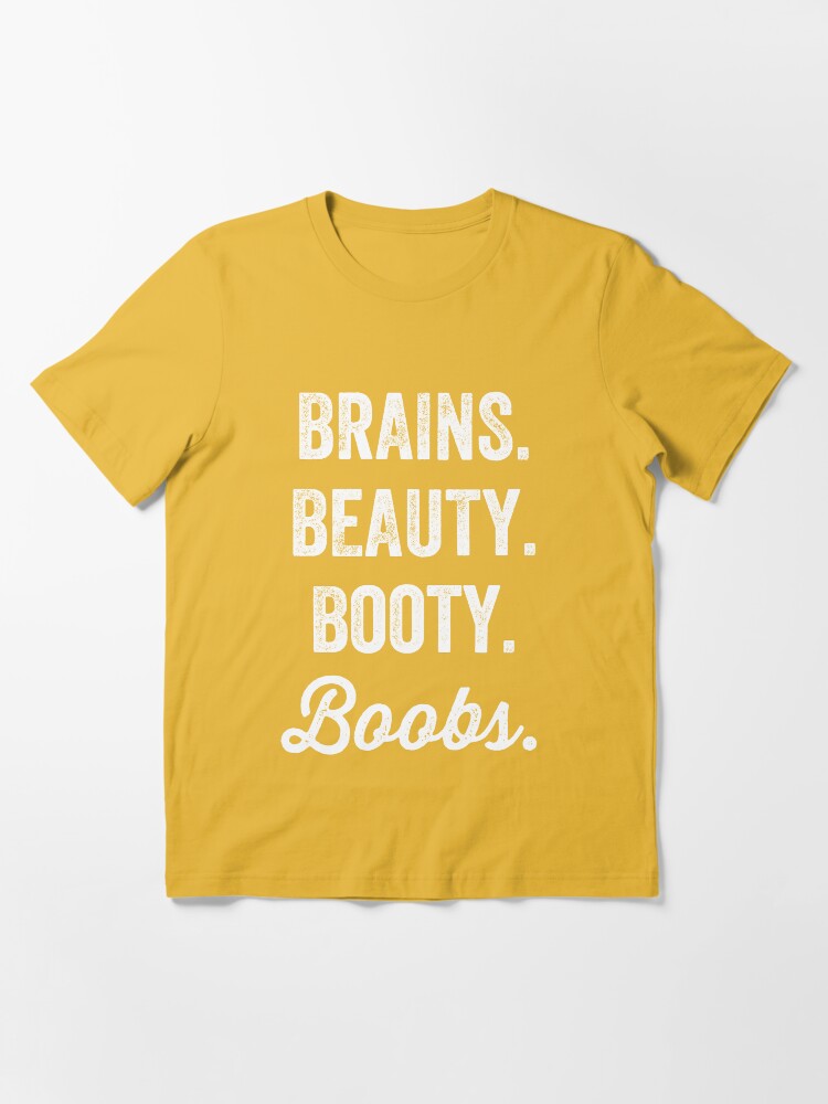 Brains beauty booty shirt on sale boohoo