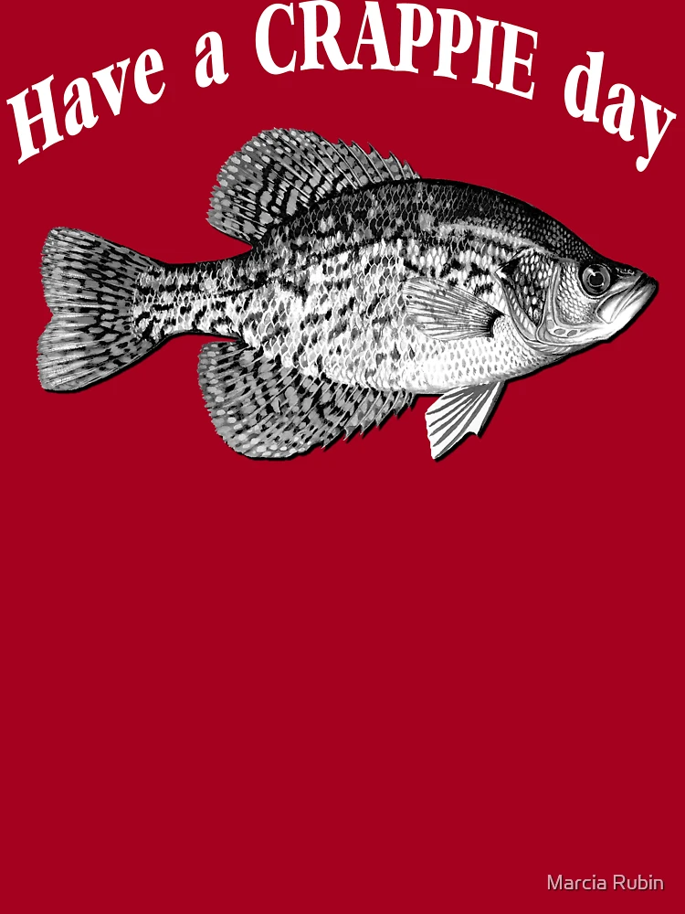 Have a Crappie Day - Fishing T-shirt Lightweight Hoodie for Sale by Marcia  Rubin