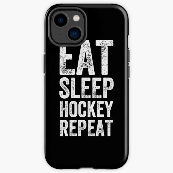 Eat sleep hockey repeat iPhone Tough Case