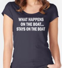 What happens on the boat... Stays on the boat - T-Shirt Women's Fitted Scoop T-Shirt