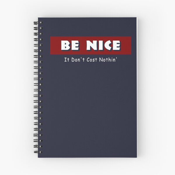 Item preview, Be Nice.. designed and sold by EmblemThreads.