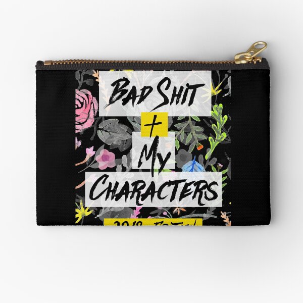 Bad Shit + My Characters (Colorful Alternate Version) Zipper Pouch