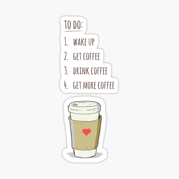 Item preview, Coffee To Do List designed and sold by aimeeandkate.