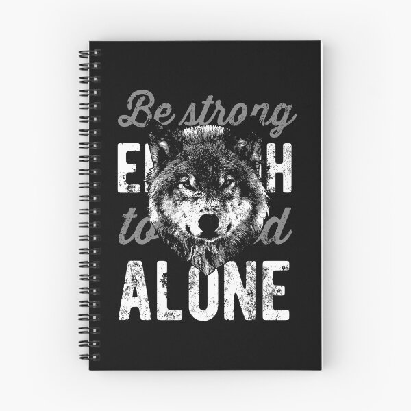 Item preview, Lonely wolves lonely wolf is strong alone designed and sold by THE SUPERIORS SHIRT SHOP.