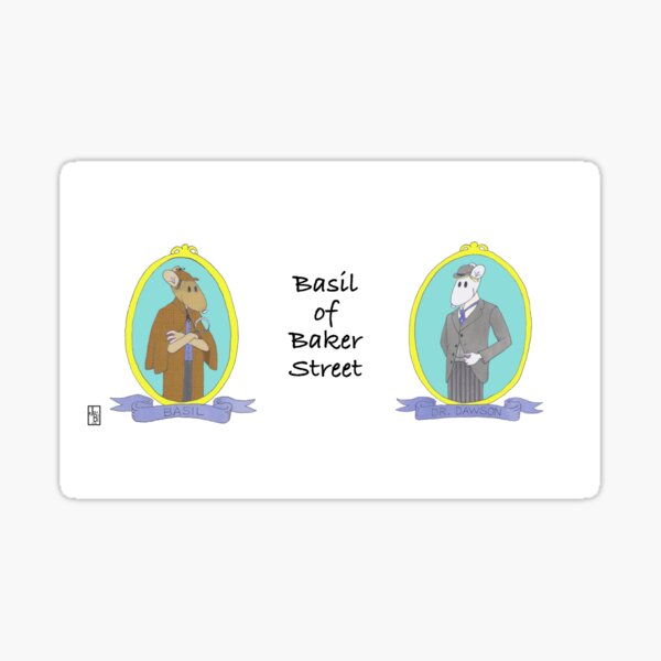 Basil of Baker Street Sticker