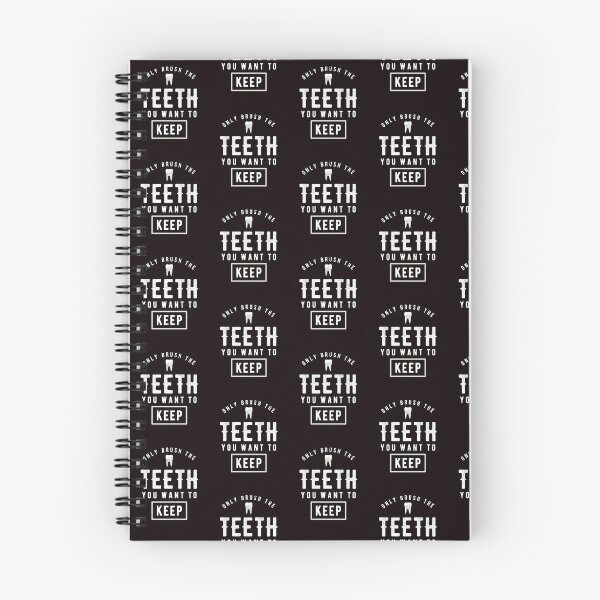 Item preview, Only brush the teeth you want to keep Funny Dentist  designed and sold by kimberlyjensen.